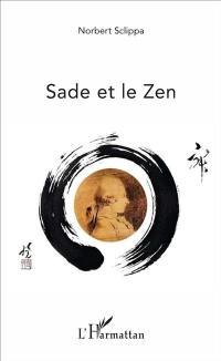 Sade et le zen