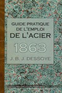 Guide pratique de l'emploi de l'acier