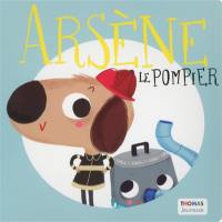 Arsène le pompier