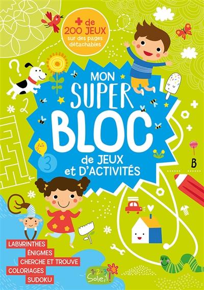 Mon super bloc de jeux et d'activités