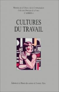 Cultures du travail : identités et savoirs industriels dans la France contemporaine