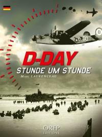 D-Day Sunde um Stunde