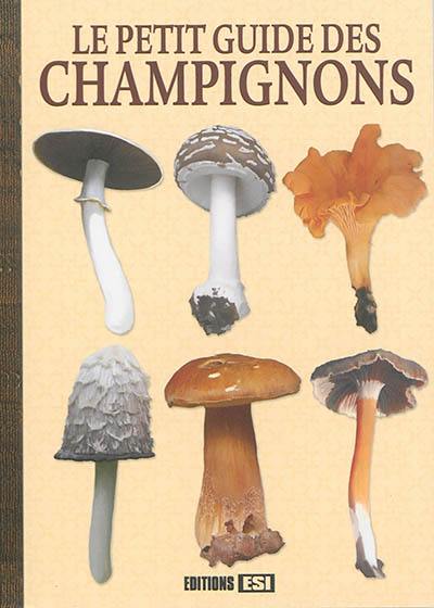 Le guide des champignons