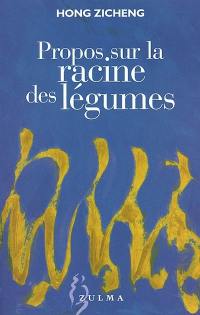 Propos sur la racine des légumes