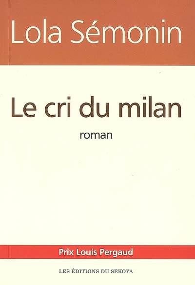 Le cri du milan