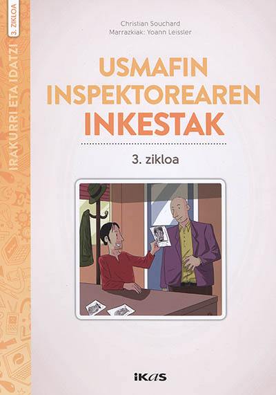 Usmafin Inspektorearen inkestak. Zikloa 3