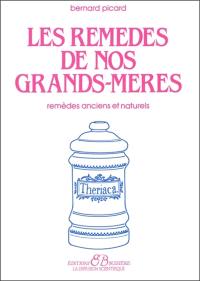 Remèdes de nos grands mères