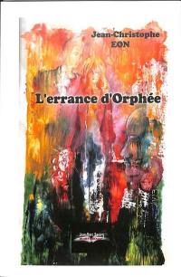 L'errance d'Orphée : alexandroupoli