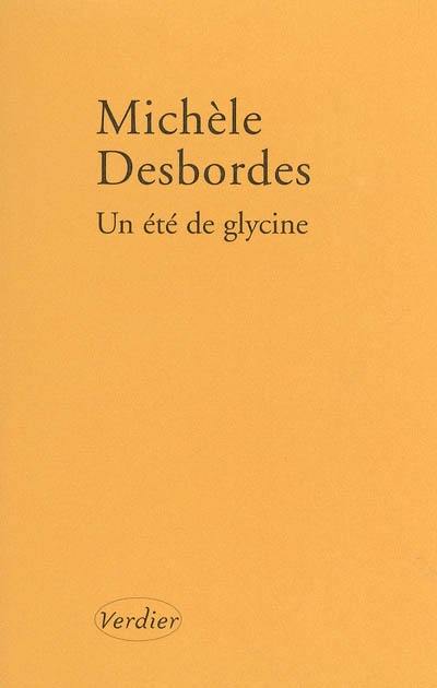 Un été de glycine