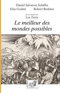 Le meilleur des mondes possibles