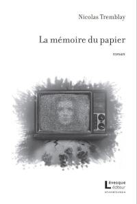 La mémoire du papier