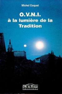 OVNIS : à la lumière de la tradition