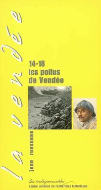 14-18, les poilus de Vendée