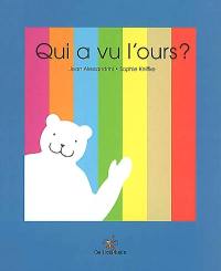 Qui a vu l'ours ?