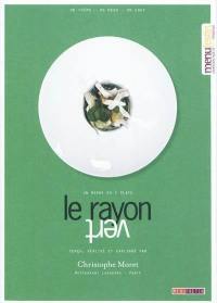 Le rayon vert : un repas en 5 plats