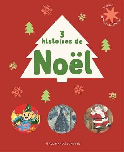 3 histoires de Noël