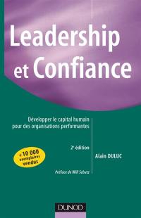 Leadership et confiance : développer le capital humain pour des organisations performantes