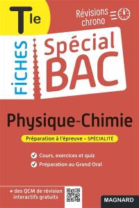 Physique chimie terminale : révisions chrono : préparation à l'épreuve, spécialité