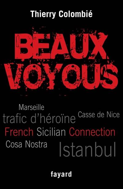 Beaux voyous : French Sicilian connection