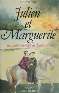 Julien et Marguerite : les amants maudits de Tourlaville