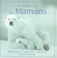 Le petit livre des mamans