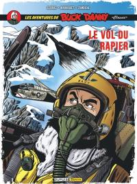 Les aventures de Buck Danny : classic. Vol. 9. Le vol du Rapier