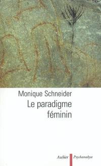 Le paradigme féminin