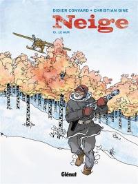 Neige. Vol. 13. Le mur