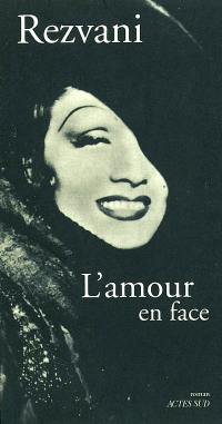 L'amour en face : ciné-roman