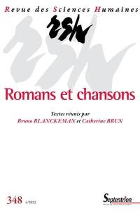 Revue des sciences humaines, n° 348. Romans et chansons