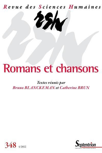 Revue des sciences humaines, n° 348. Romans et chansons