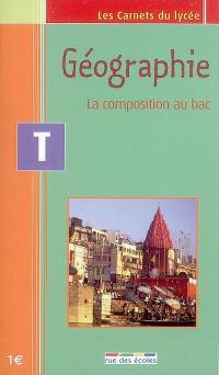 Géographie T : la composition au bac