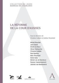 La réforme de la cour d'assises