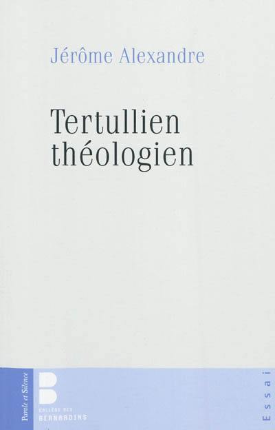 Tertullien théologien