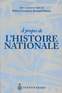 A propos de l'histoire nationale