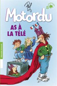 Les aventures de la famille Motordu. Motordu as à la télé