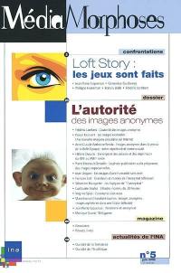 MédiaMorphoses, n° 5. L'autorité des images anonymes