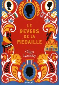 Le revers de la médaille