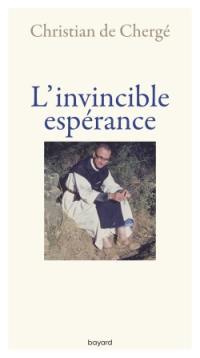 L'invincible espérance