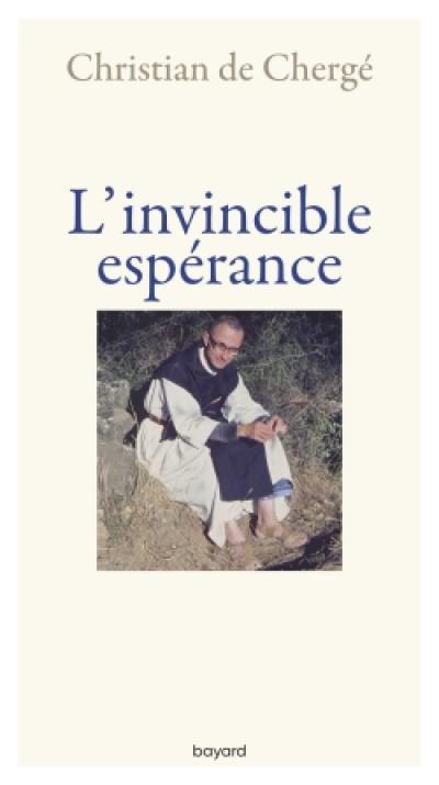 L'invincible espérance