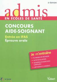 Concours aide-soignant, entrée en IFAS : épreuve orale : je m'entraîne