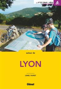 Autour de Lyon