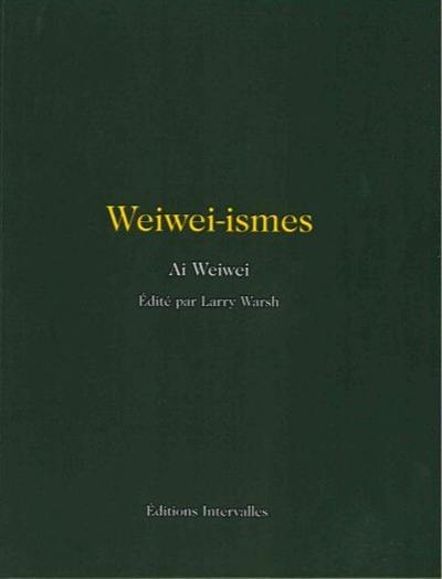 Weiwei-ismes