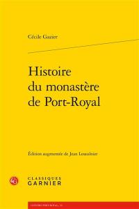 Histoire du monastère de Port-Royal