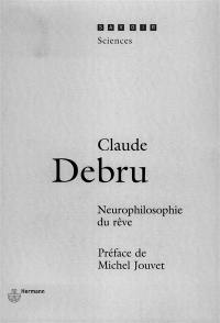 Neurophilosophie du rêve