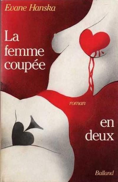 La Femme coupée en deux