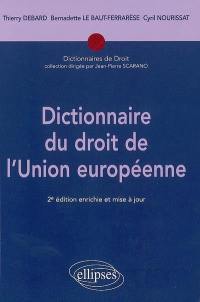 Dictionnaire du droit de l'Union européenne