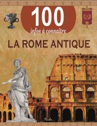 La Rome antique