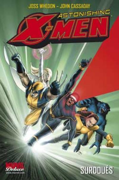 Astonishing X-Men. Vol. 1. Surdoués