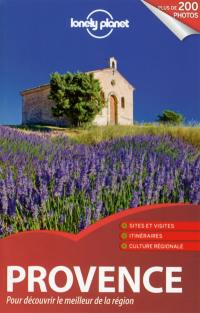 Provence : pour découvrir le meilleur de la région